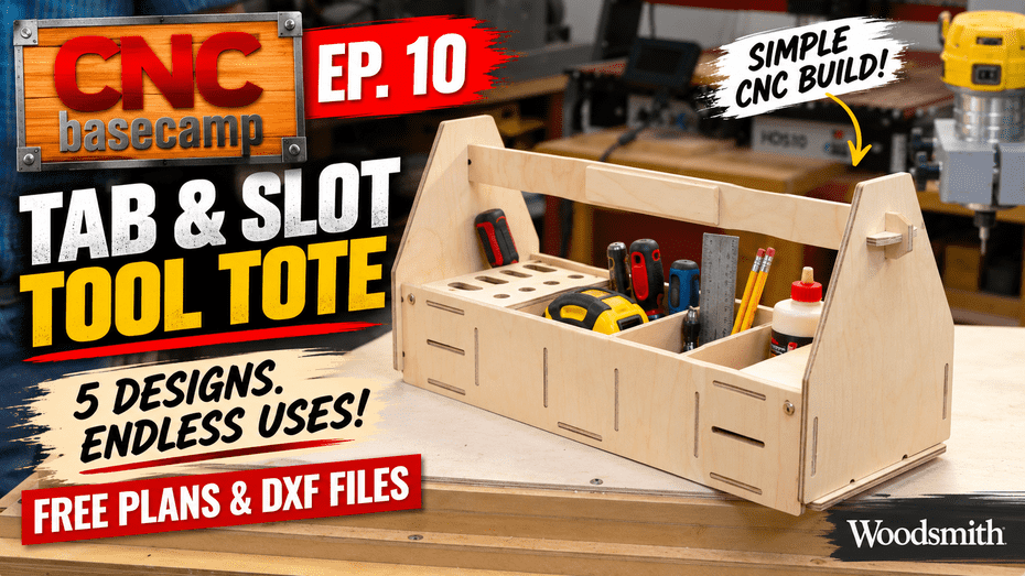 Build a CNC Tool Tote | CNC Basecamp Ep. 10
