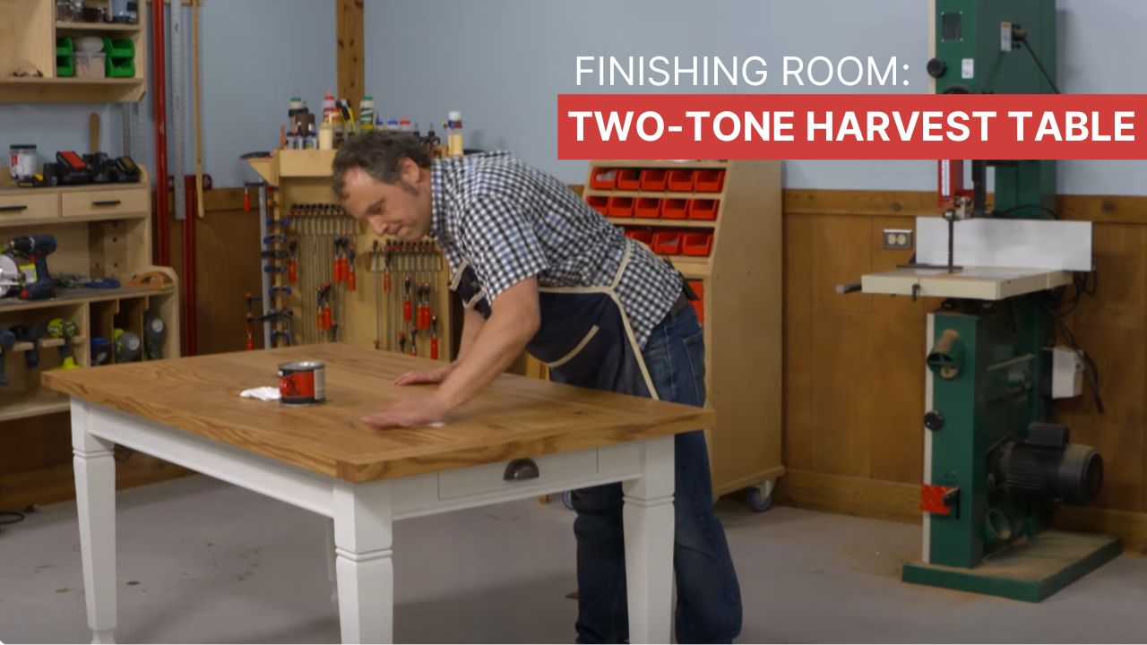 Finishing Room: Two-Tone Harvest Table