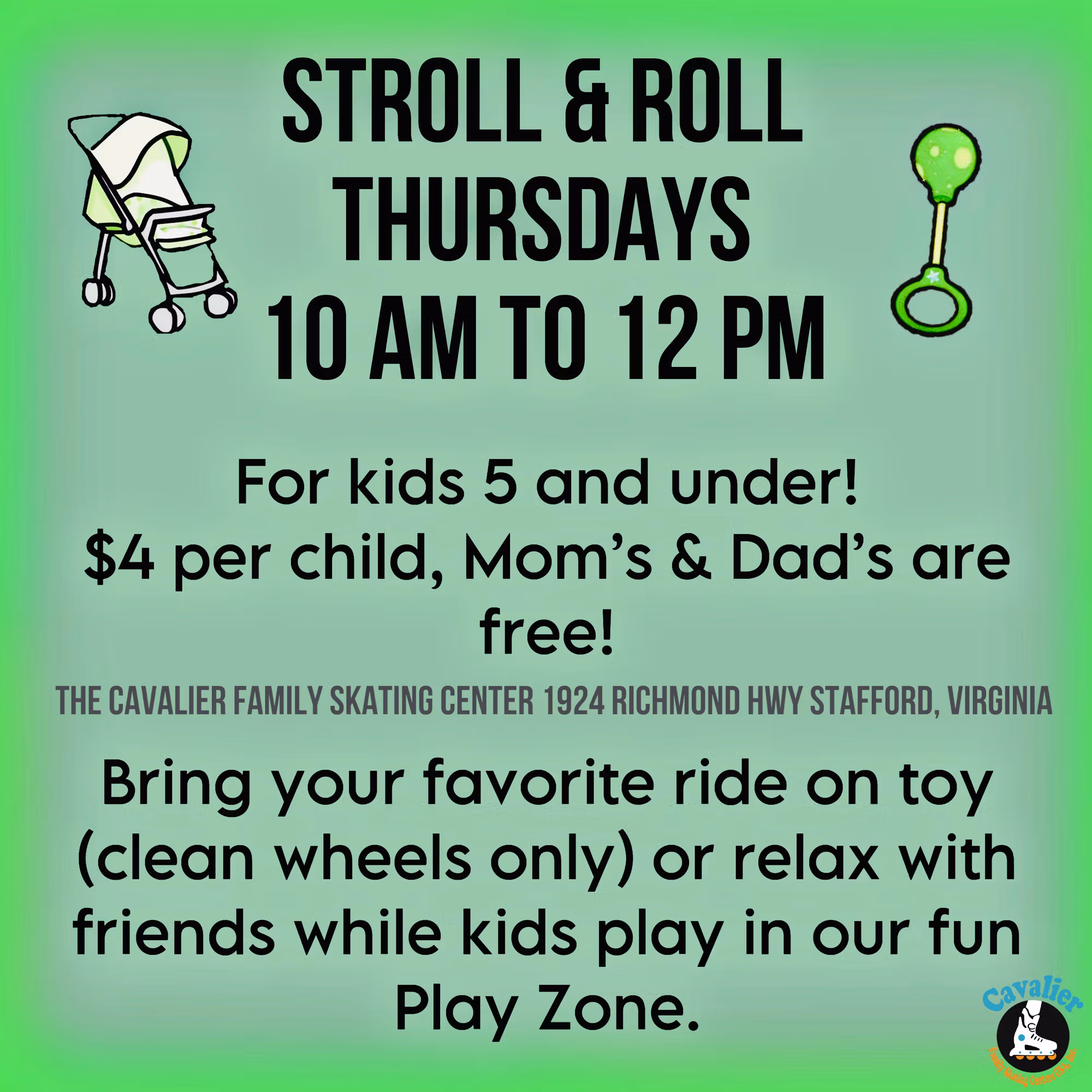 Stroll and Roll at Cavalier Family Skating Center