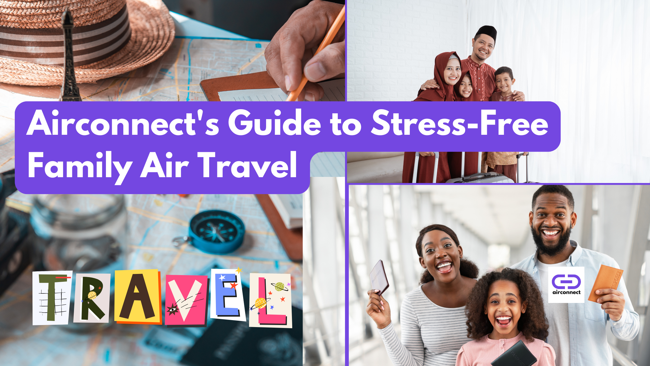 Airconnect's Guide to Stress-Free Family Air Travel