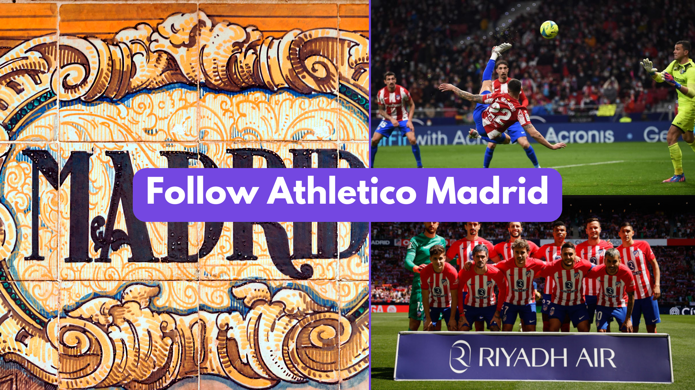 Atlético Madrid 2024/2025 Season Travel Guide