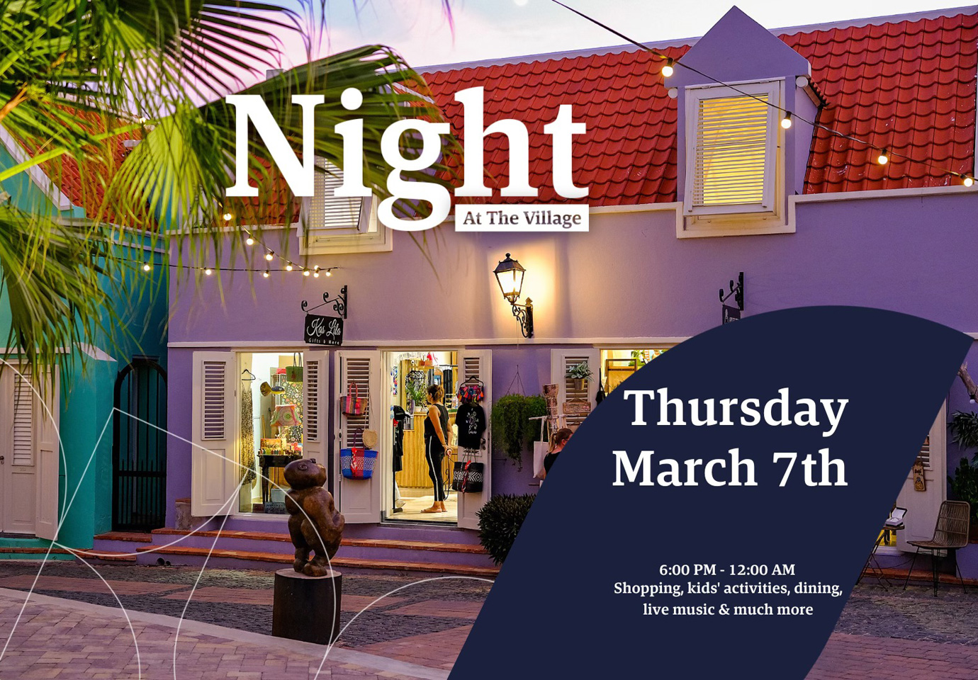 Night at the Village