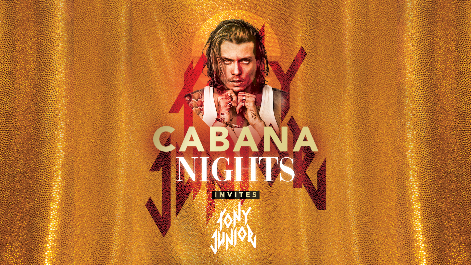 Cabana Nights invites Tony Junior
