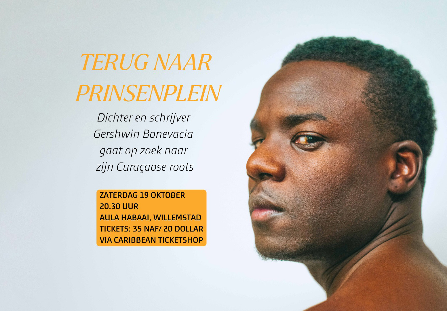 Gershwin Bonevacia: Terug naar Prinsenplein