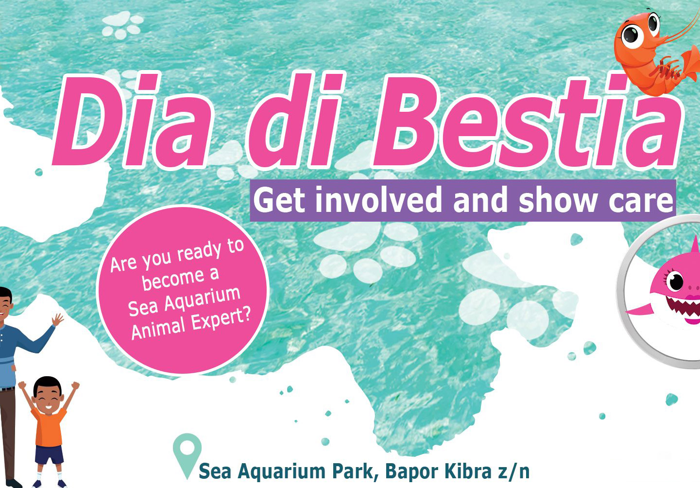 Dia di Bestia 2019: Become a Sea Aquarium Animal Expert