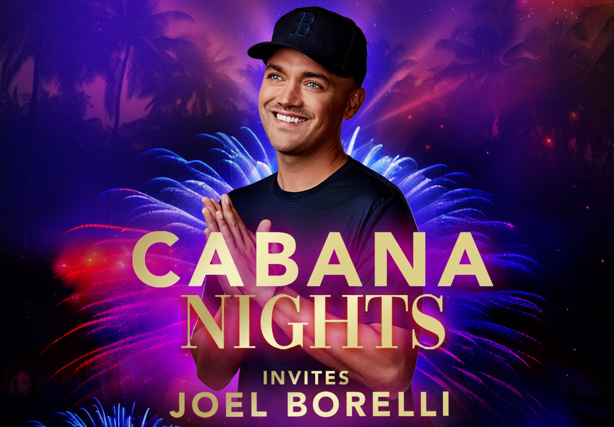 Cabana Nights Invites Joel Borelli