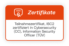 Zertifizierungen: Teilnahmebescheinigung und ISC2 CC und TÜV InfoSec Officer Zertifikate