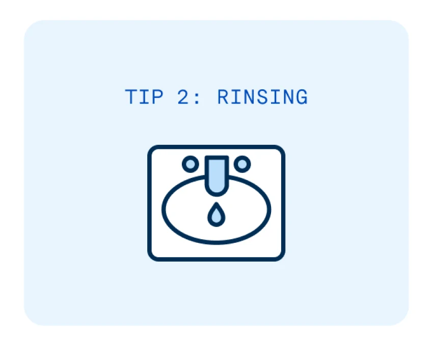 Tip 2: Rinsing dentures. 