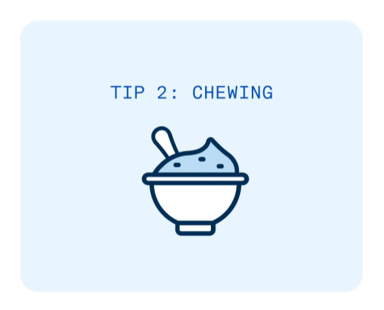 Tip 2: Chewing with implants.
