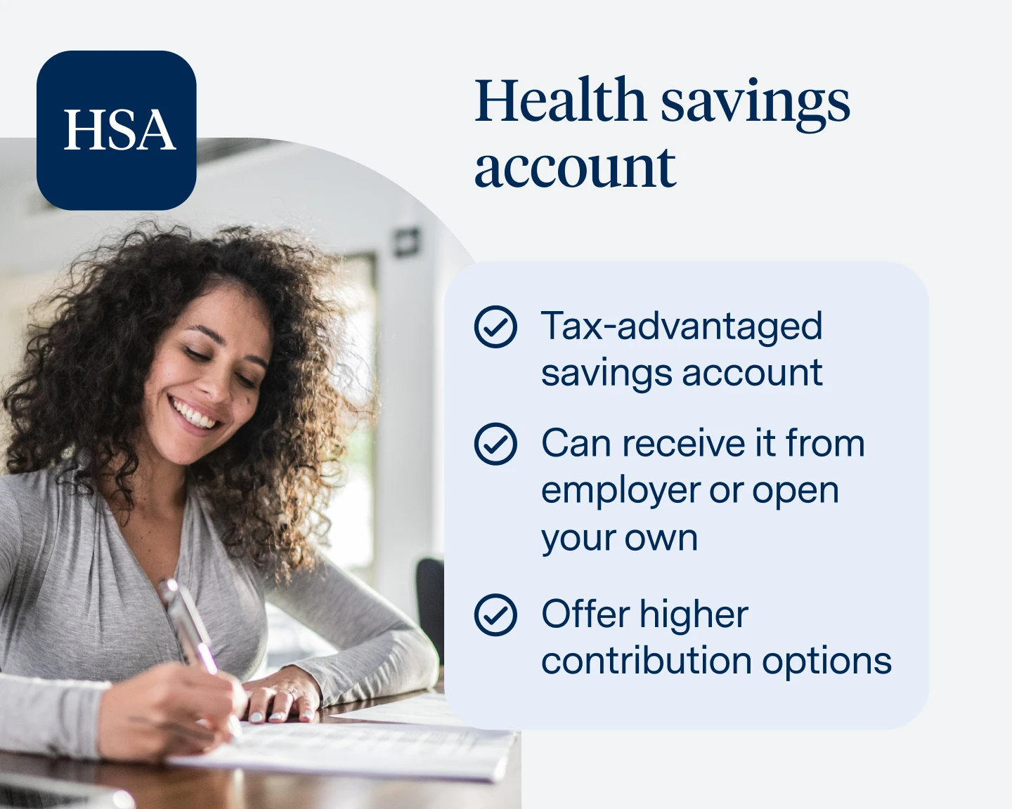 A Health savings account (HSA) is a tax-advantaged savings account linked to a high-deductible health plan. It enables pre-tax contributions for qualified medical and dental expenses, offers tax savings, and personalized approach to healthcare financing.