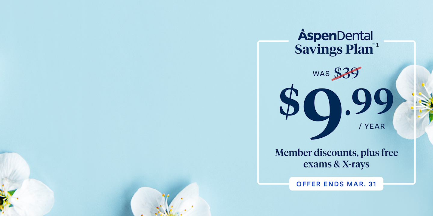 Affordable Dental Care Aspen Dental Savings Plan affordable-dental-care-aspen-dental-savings-plan