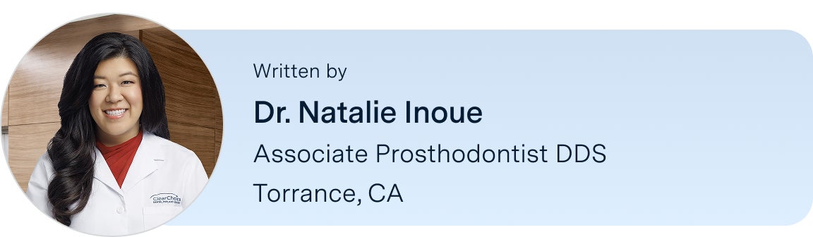 Information on Dr. Natalie Inoue, prosthodontist DDS, located in the Torrance, California ClearChoice center, the author of this blog. Along with her headshot on the left.