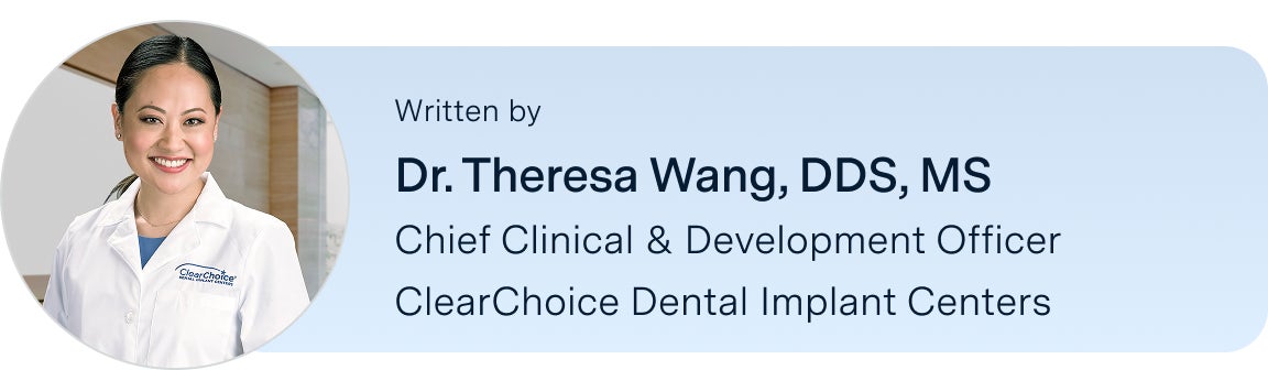 Information on Dr.Theresa Wang, the Chief Clinical and Development Officer of ClearChoice Dental Implant Centers, the author of this blog. Along with her headshot on the left.