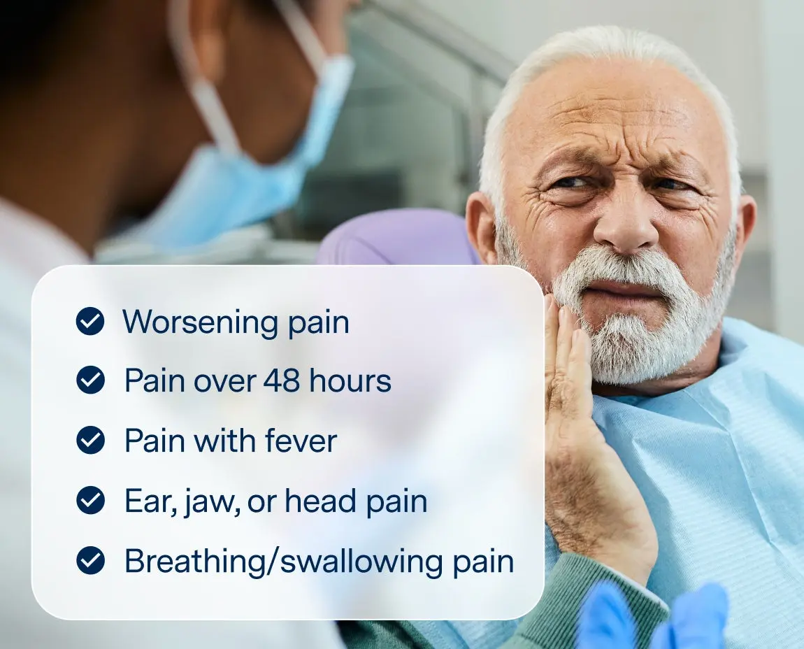 An older man in a dental chair holding his jaw in discomfort, with a list of serious tooth pain symptoms including worsening pain, pain lasting over 48 hours, pain with fever, ear/jaw/head pain, and difficulty breathing or swallowing.