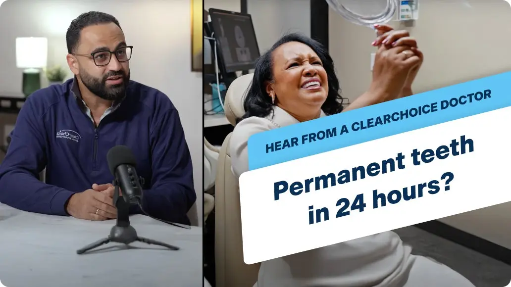A man and a woman are talking about permanent teeth in 24 hours, hear from a clearchoice doctor.