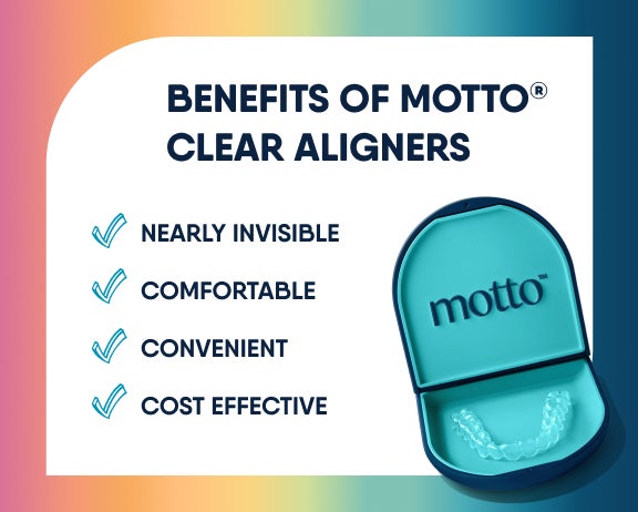 List of 'Benefits of Motto Clear Aligners' with a photo of an aligner case on bottom ight. Benefits include: nearly invisible, comfortable, convenient, and cost-effective.