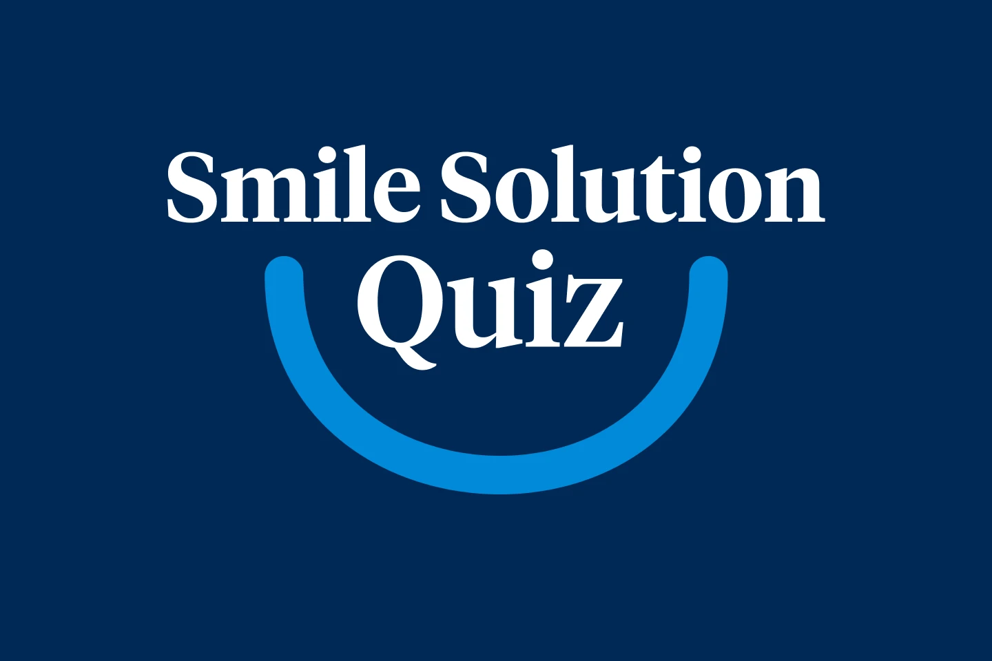 Aspen Dental Smile Solution quiz. Determine which type of dentures are suitable for you.