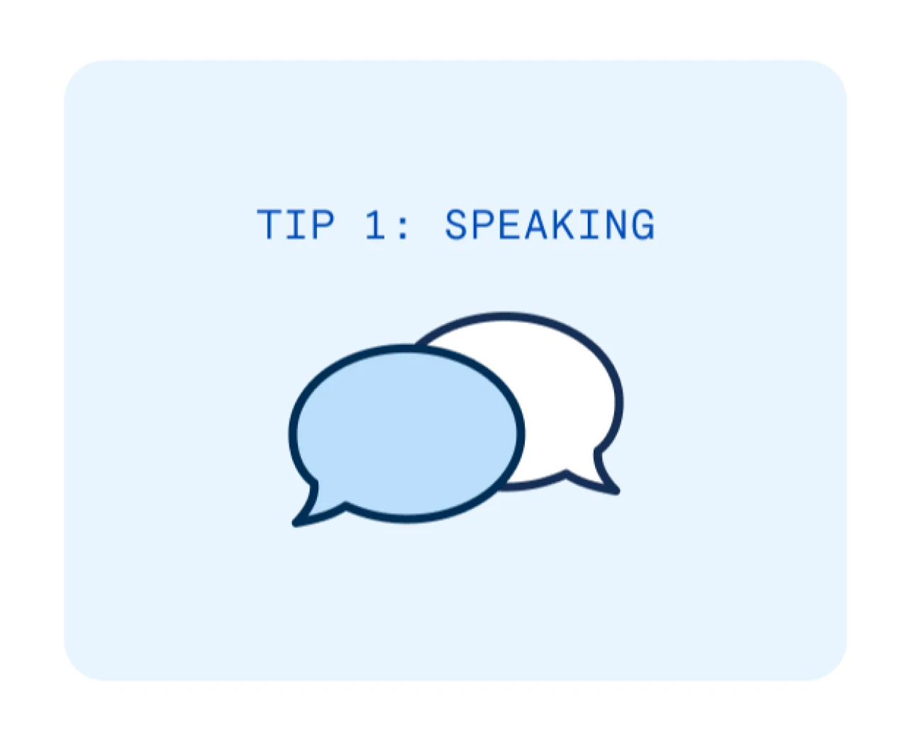 Tip 1: Speaking with dental implants.