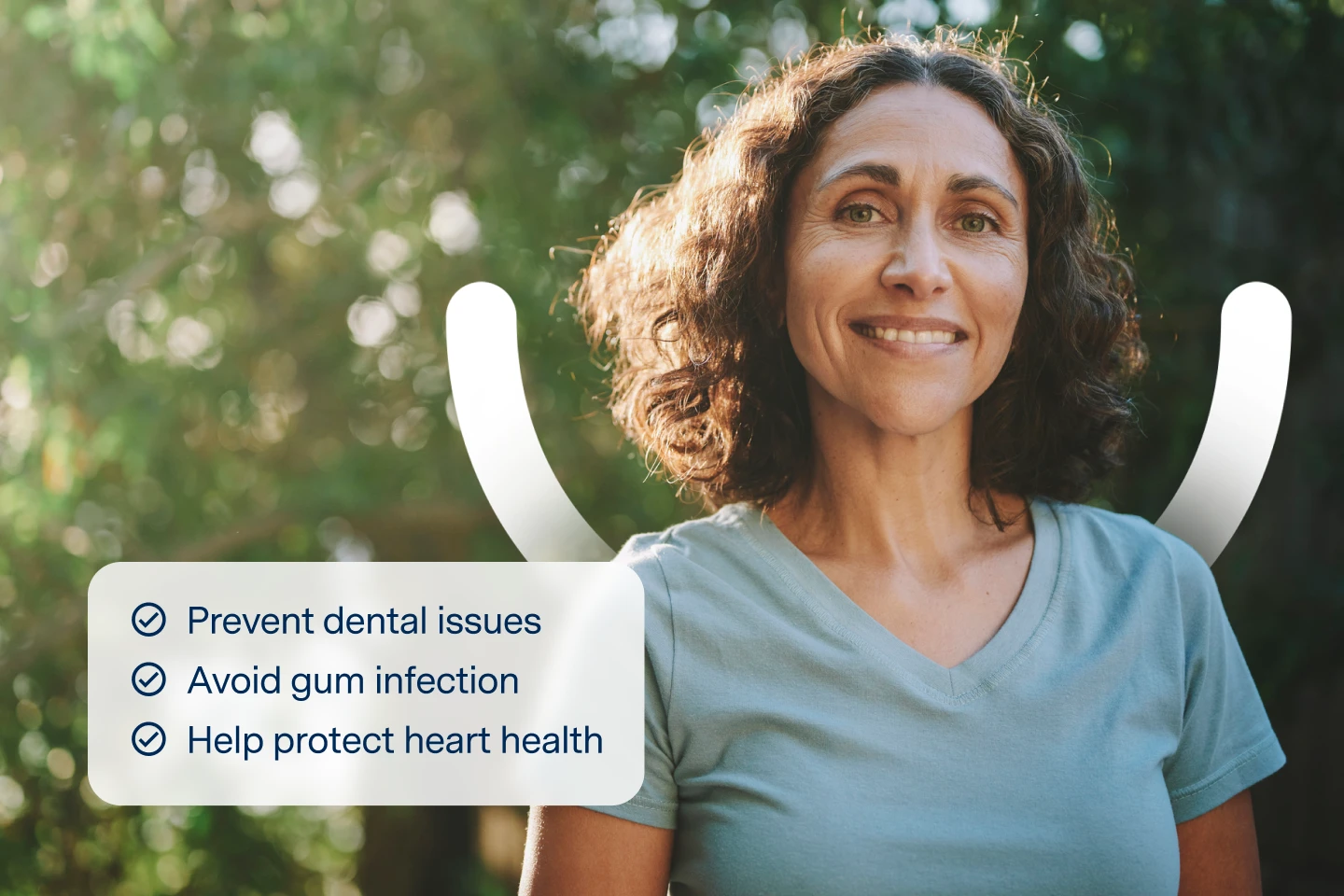 Maintaining your oral health is important as it:
Prevents dental issues
Avoid gum infections
Helps protect heart health