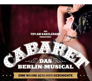 https://www.tipi-am-kanzleramt.de/de/programm/programmuebersicht/cabaret-musical-berlin.html?utm_source=ts_checkpoint&utm_medium=teaser&utm_campaign=cabaret-2019