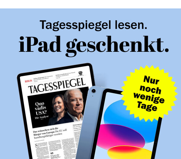 https://ar.tagesspiegel.de/r?t=https%3A%2F%2Fabo.tagesspiegel.de%2Fkampagne%2Fdp-int%3Fbezuggrd%3DCHP%26utm_source%3Dcp-kurzstrecke%26utm_medium%3Dbanner%26utm_campaign%3DNWL-2023KW27-TSPE-DP-ohne-ZZ-Sommerangebot%26utm_content%3Dblau