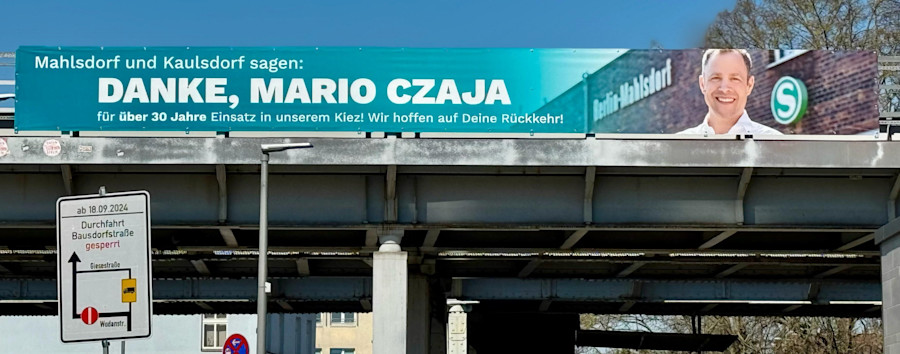„Danke Mario Czaja“: Mahlsdorf und Kaulsdorf danken CDU-Politiker mit Plakat