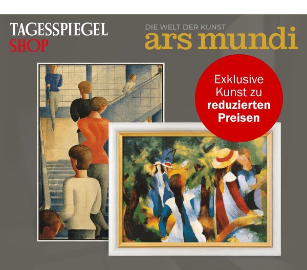 https://ar.tagesspiegel.de/r?t=https%3A%2F%2Fshop.tagesspiegel.de%2Fthemenwelten%2Fkunst-rabatt-aktion%2F%3Futm_source%3Dtsp-newsletter%26utm_medium%3Dbanner%26utm_content%3Dars-mundi%26utm_campaign%3Dshop