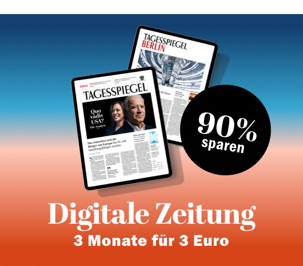 https://ar.tagesspiegel.de/r?t=https%3A%2F%2Fabo.tagesspiegel.de%2Fkampagne%2F3f3-epaper%3Fwerbtraeg%3DJAHRESSTAR%26bezuggrd%3DCHP%26utm_source%3Dcp-kurzstrecke%26utm_medium%3Dbanner%26utm_campaign%3DNWL-2022KW02-3f3-Jahresstart