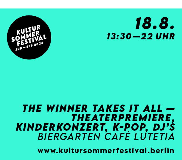 https://ar.tagesspiegel.de/r?t=https%3A%2F%2Fwww.draussenstadt.berlin%2Fde%2Fkultursommerfestival%2Fkalender%2Fthe-winner-takes-it-all-theaterpremiere-k-pop-djs%2F6771%2F