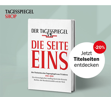 https://ar.tagesspiegel.de/r?t=https%3A%2F%2Fshop.tagesspiegel.de%2Funser-sortiment%2Fbuecher%2Fbiographien-erinnerungen%2F3356%2Fdie-seite-eins%3Futm_source%3Dtsp-newsletter%26utm_medium%3Dbanner%26utm_content%3Ddie-seite-eins%26utm_campaign%3Dshop