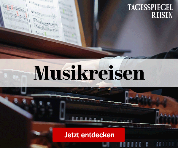 https://ar.tagesspiegel.de/r?t=https%3A%2F%2Freisen.tagesspiegel.de%2Fmusik%2F%3Futm_source%3Dtsp-newsletter%26utm_medium%3Dbanner%26utm_content%3Dmusikreisen%26utm_campaign%3Dreisen