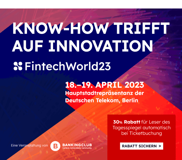 https://ar.tagesspiegel.de/r?t=https%3A%2F%2Fwww.bankingclub.de%2Ffintech_world_23