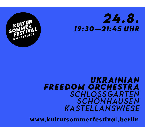 https://ar.tagesspiegel.de/r?t=https%3A%2F%2Fwww.draussenstadt.berlin%2Fde%2Fkultursommerfestival%2Fkalender%2Fukrainian-freedom-orchestra-1%2F6841