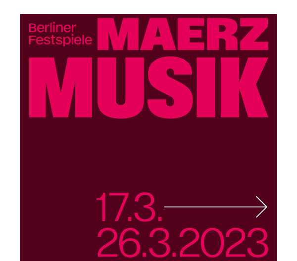 https://ar.tagesspiegel.de/r?t=https%3A%2F%2Fwww.berlinerfestspiele.de%2Fde%2Fmaerzmusik%2Fprogramm%2F2023%2Fgesamt%2Ftermine.html%3Fetcc_cmp%3DMM23%26etcc_med%3DTSP%26etcc_par%3D%26etcc_ctv%3DCP_11.03