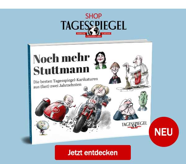 https://ar.tagesspiegel.de/r?t=https%3A%2F%2Fshop.tagesspiegel.de%2Funser-sortiment%2Fbuecher%2Fhumor%2F5303%2Fnoch-mehr-stuttmann-die-besten-tagesspiegel-karikaturen%3Futm_source%3Dtsp-newsletter%26utm_medium%3Dbanner%26utm_campaign%3Dstuttmann-buch