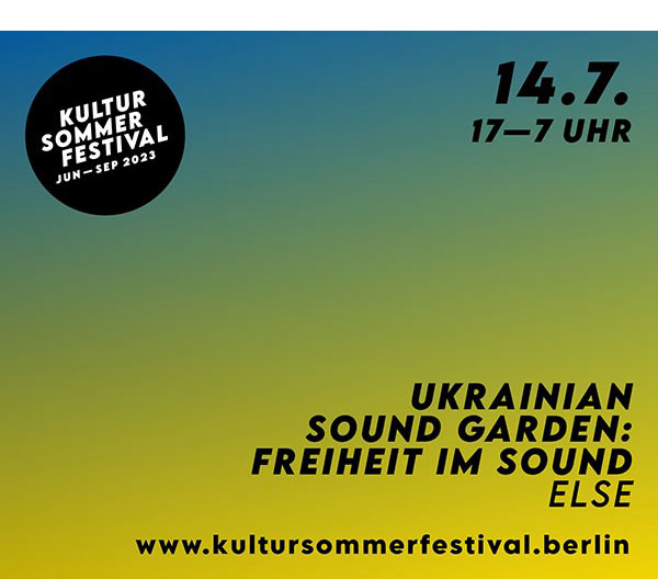 https://ar.tagesspiegel.de/r?t=https%3A%2F%2Fwww.draussenstadt.berlin%2Fde%2Fkultursommerfestival%2Fkalender%2Fukrainian-sound-garden-freiheit-im-sound%2F6837%2F