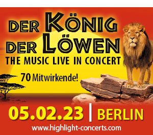 https://ar.tagesspiegel.de/r?t=https%3A%2F%2Fhighlight-concerts.de%2Fde%2Fkoenig-der-loewen%3Futm_source%3DTagesspiegel%26utm_medium%3DNewsletterKdL%26utm_campaign%3DMedienkooperationen_2022_23%26utm_id%3DBerlin