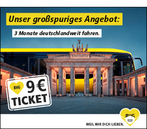 https://ar.tagesspiegel.de/r?t=https%3A%2F%2Fwww.bvg.de%2Fde%2Ftickets-und-tarife%2F9-euro-ticket%3Futm_source%3Dcheckpoint%26utm_campaign%3D9_euro_ticket%26utm_medium%3Dstill%26utm_content%3Dgrossspurig