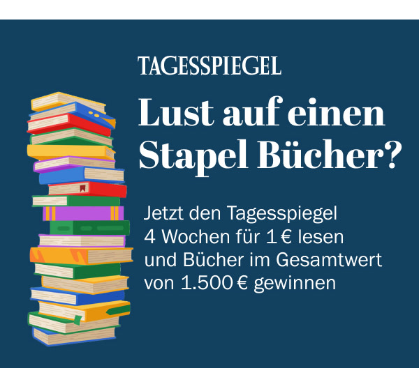 https://ar.tagesspiegel.de/r?t=https%3A%2F%2Fabo.tagesspiegel.de%2Fkampagne%2Fbuechterturm-tspek-4f1%3Fbezuggrd%3DCHP%26werbtraeg%3DDUSSMANN%26utm_source%3Dcp-kurzstrecke%26utm_medium%3Dchp-bild-text%26utm_campaign%3DNWL-2024-04-22-TSPE-4f1-Buecherturm