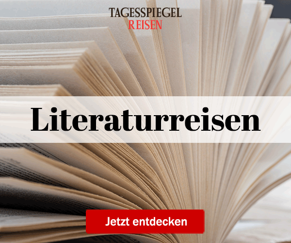 https://ar.tagesspiegel.de/r?t=https%3A%2F%2Freisen.tagesspiegel.de%2Fliteraturreisen%2F%3Futm_source%3Dtsp-newsletter%26utm_medium%3Dbanner%26utm_content%3Dliteratur-dorothee%26utm_campaign%3Dreisen