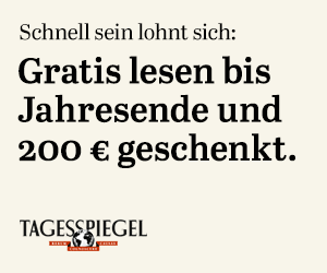 https://abo.tagesspiegel.de/kampagne/schnellsein200-nl?utm_source=TS-Checkpoint&utm_medium=Banner&utm_campaign=Schnellsein2019