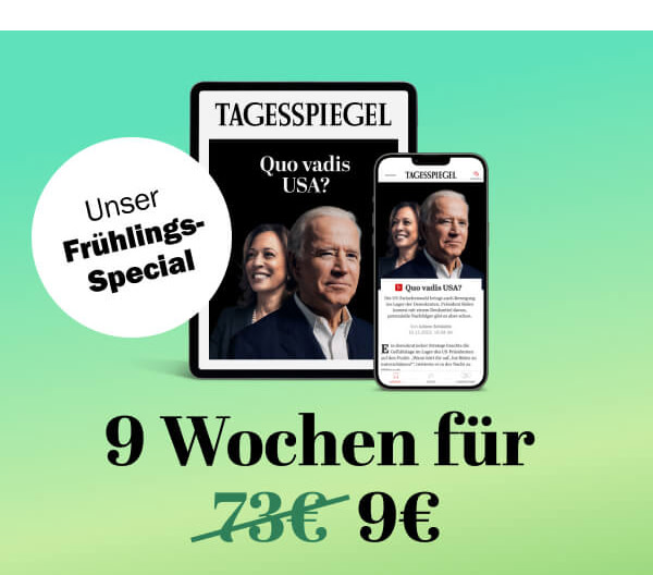 https://ar.tagesspiegel.de/r?t=https%3A%2F%2Fabo.tagesspiegel.de%2Fkampagne%2F9euro-ticket%3Fbezuggrd%3DCHP%26utm_source%3Dcp-kurzstrecke%26utm_medium%3Dbanner%26utm_campaign%3DNWL-2023KW18-TSPE-9Wo9EUR