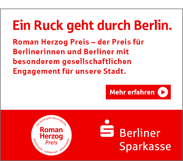 https://ar.tagesspiegel.de/r?t=https%3A%2F%2Fwww.berliner-sparkasse.de%2Fde%2Fhome%2Fihre-sparkasse%2Fgut-fuer-berlin%2Froman-herzog-preis.html%3Futm_source%3Dtagesspiegel%26utm_medium%3Dnewsletter%26utm_campaign%3Drhp