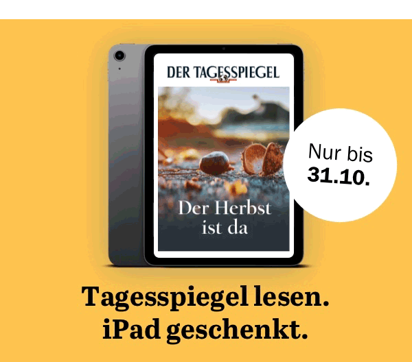 https://ar.tagesspiegel.de/r?t=https%3A%2F%2Fabo.tagesspiegel.de%2Fkampagne%2Fdp-nl%3Fbezuggrd%3DCHP%26utm_source%3Dcp-kurzstrecke%26utm_medium%3DBanner%26utm_campaign%3DNWL-2022KW42-Herbst-Digitalpaket