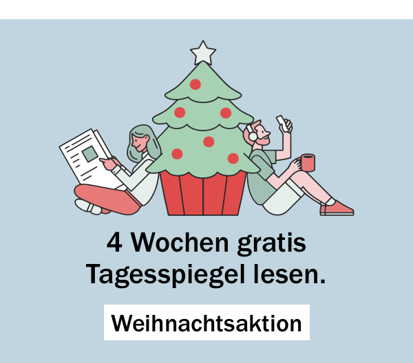 https://ar.tagesspiegel.de/r?t=https%3A%2F%2Fabo.tagesspiegel.de%2Fkampagne%2Fxmasserie-ema%3Fbezuggrd%3DNWL%26werbtraeg%3DCP%26utm_source%3DCheckpoint%26utm_medium%3DBanner%26utm_campaign%3DNWL-2020-XMAS-Serie