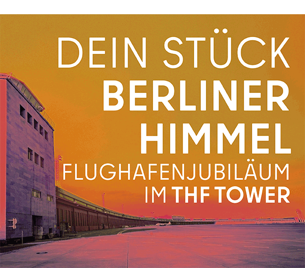 https://ar.tagesspiegel.de/r?t=https%3A%2F%2Fwww.thf-berlin.de%2Fihr-besuch%2Fthf-tower