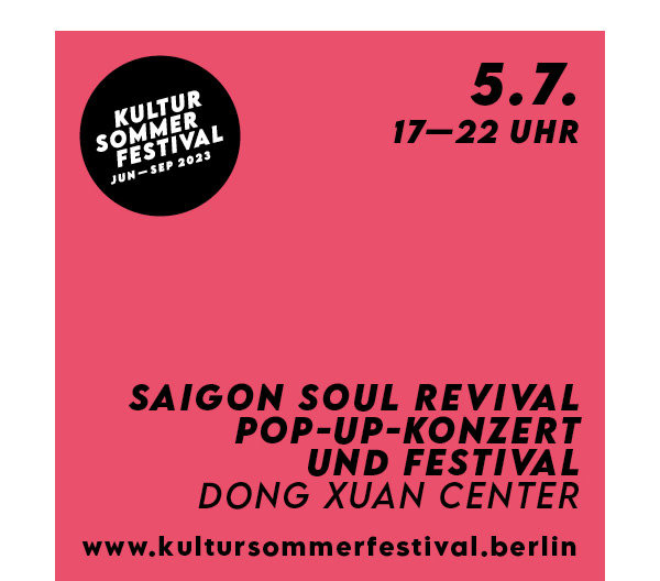 https://ar.tagesspiegel.de/r?t=https%3A%2F%2Fwww.draussenstadt.berlin%2Fde%2Fkultursommerfestival%2Fkalender%2Fsaigon-soul-revival-pop-up-konzert-und-festival%2F6821%2F