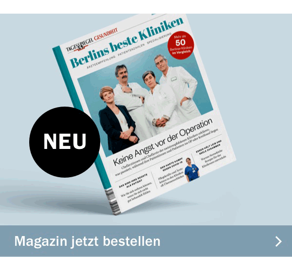 https://ar.tagesspiegel.de/r?t=https%3A%2F%2Fshop.tagesspiegel.de%2Funser-sortiment%2Fmagazine%2Fgesundheit%2F5694%2Fberlins-beste-kliniken-2022%3Futm_source%3Dtagesspiegel%26utm_medium%3Dbanner%26utm_content%3Dkliniken%26utm_campaign%3Dshop