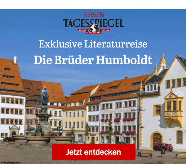 https://ar.tagesspiegel.de/r?t=https%3A%2F%2Freisen.tagesspiegel.de%2Fhumboldtreise%2F%3Futm_source%3Dtsp-newsletter%26utm_medium%3Dbanner%26utm_campaign%3Dhumboldt