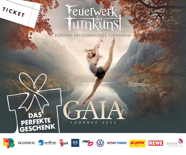 https://ar.tagesspiegel.de/r?t=https%3A%2F%2Fwww.uber-arena.de%2Fevents%2Ftickets%2Fdetail%2Fturnkunst-gaia%2F2025-01-26-1900%3Fticket_url%3Dhttps%3A%2F%2Fwww.eventim.de%2Fnoapp%2Fevent%2Ffeuerwerk-der-turnkunst-gaia-uber-arena-berlin-18131513%2F